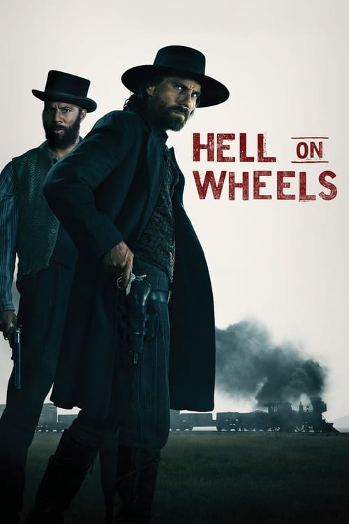 Hell on Wheels : 1.Sezon 10.Bölüm İzle