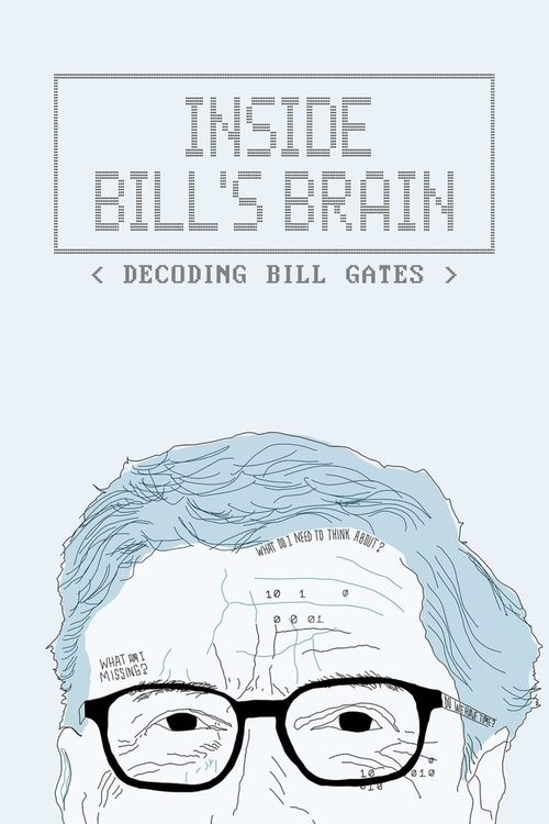 Inside Bill’s Brain Decoding Bill Gates : 1.Sezon 3.Bölüm İzle