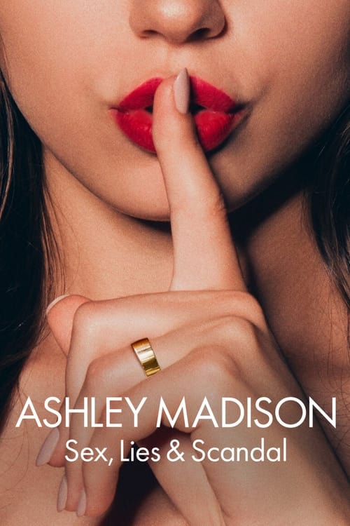 Ashley Madison Sex, Lies & Scandal : 1.Sezon 2.Bölüm İzle