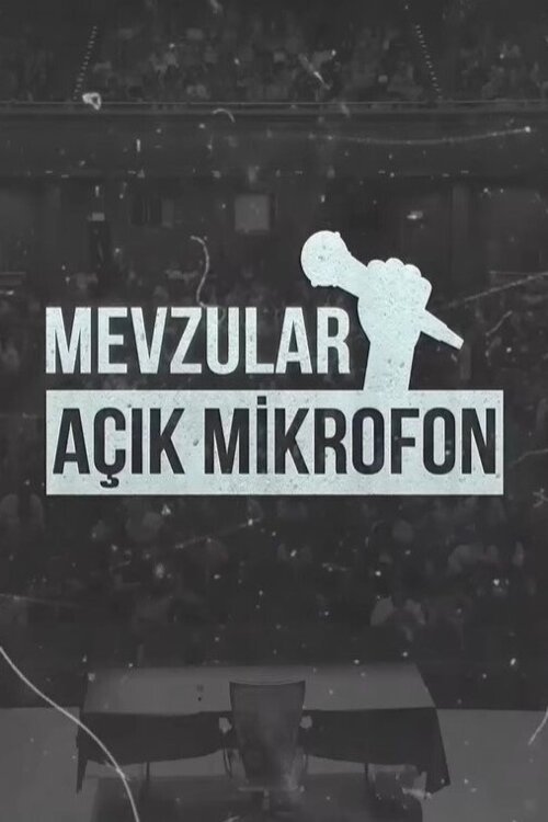 Mevzular Açık Mikrofon : 2.Sezon 1.Bölüm İzle